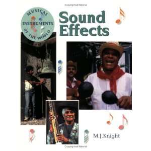  Sound Effects (9780749669850) M.J. Knight Books