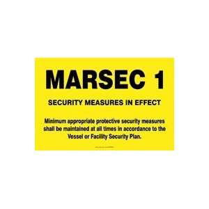 MARSEC LEVEL 1  Sign   12 x 18 .040 Aluminum