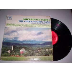  Gods Gentle People The Chuck Wagon Gang Music