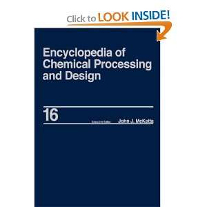  Encyclopedia of Chemical Processing and Design Volume 16 