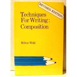  Techniques for Writing Composition (9780883771075 
