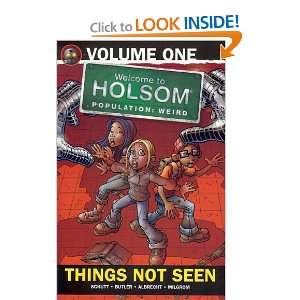  Things Not Seen (Volume 1) (Welcome to Holsom Series 