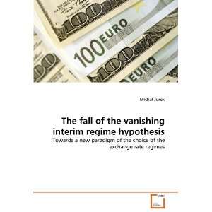  The fall of the vanishing interim regime hypothesis 