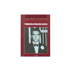  Federico Garcia Lorca (Los Protagonistas / the 