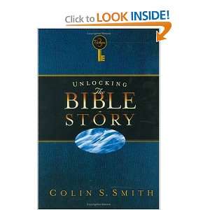 Unlocking the Bible Story New Testament 3 Colin S. Smith  
