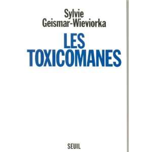  Les toxicomanes (French Edition) (9782020228848) Sylvie 