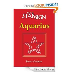Aquarius (Your Star Sign) Tiffany Candelle  Kindle Store