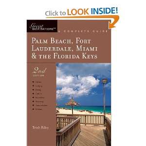  Palm Beach, Fort Lauderdale, Miami & the Florida Keys A 