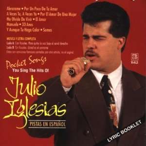  Hits Of Julio Iglesias (Karaoke) Julio Iglesias Music