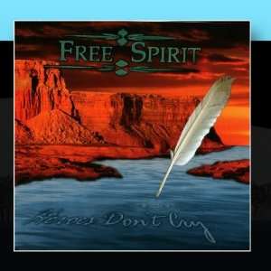  Heroes Dont Cry Free Spirit Music
