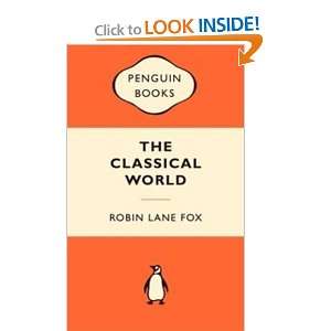  The Classical World (9780141037615) Robin Lane Fox Books