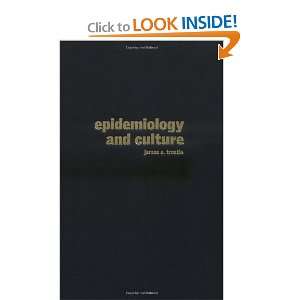  Epidemiology and Culture (Cambridge Studies in Medical 