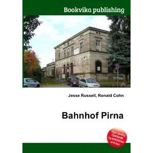  Bahnhof Pirna Ronald Cohn Jesse Russell Books