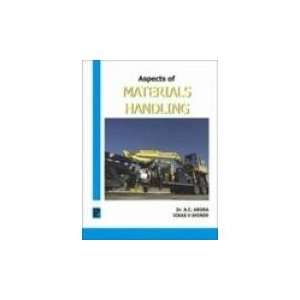  Aspects of Materials Handling (9788131802519) Dr. K.C 