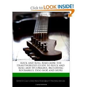   Guide to Rock and Roll and Its Origins, Including Rockabilly, Doo wop