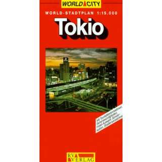  Tokyo (World City Map) (9783575333155) Books
