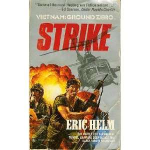    Strike (Super Vietnam Ground Zero) (9780373605033) Helm Books