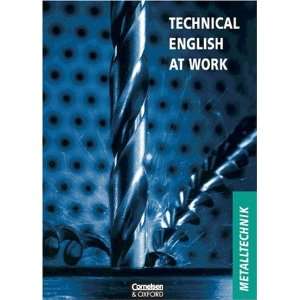  Technical English at Work, Modul Metalltechnik 