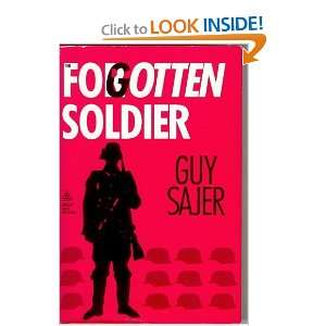  Forgotten Soldier (Great War Stories) (9780933852822) Guy 