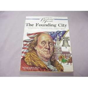 The Founding city The Philadelphia inquirers Bicentennial journals