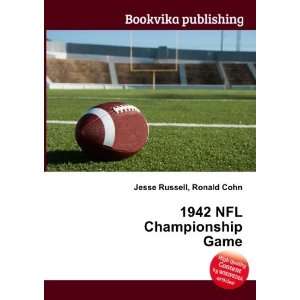  1942 NFL Championship Game Ronald Cohn Jesse Russell 