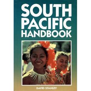 South Pacific Handbook (Moon Handbooks South Pacific) 9780918373298 