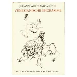  Venezianische Epigramme (9783373003038) Johann Wolfgang Goethe Books