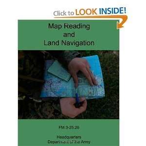  Map Reading and Land Navigation byArmy Army Books