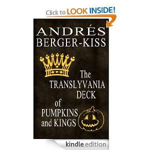  of Pumpkins and Kings Andres Berger Kiss  Kindle Store