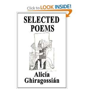  Selected Poems (9781467966641) Alicia Ghiragossian Books