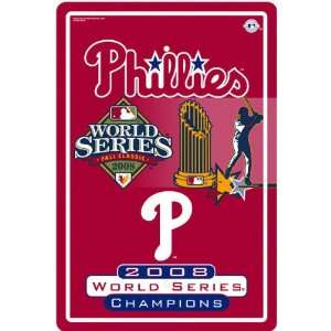   Phillies 2008 World Series Champions Parking Sign