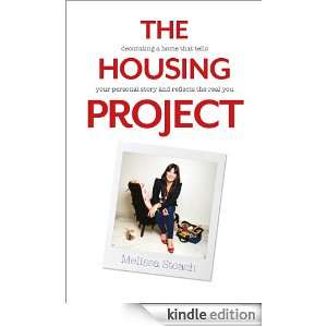 The Housing Project Decorating a Home That Tells Your Personal Story 