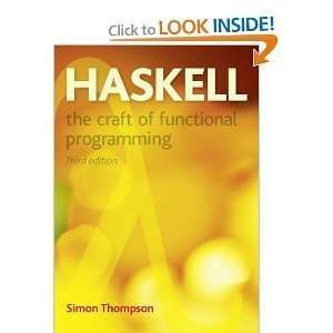  Haskell The Craft of Functional Programming (3rd Edition 