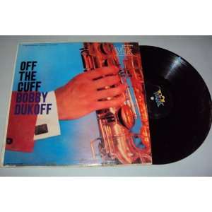  Off The Cuff Bobby Dukoff Music