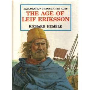  The Age of Leif Ericsson (Exploration Through the Ages 