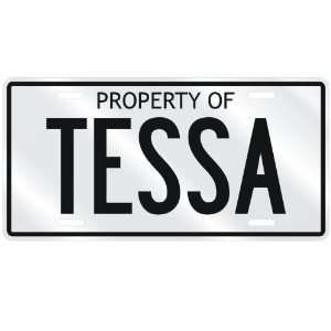  NEW  PROPERTY OF TESSA  LICENSE PLATE SIGN NAME
