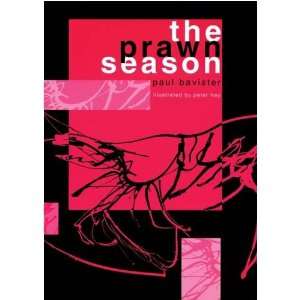  The Prawn Season (9781901677324) Paul Bavister, Peter Hay Books
