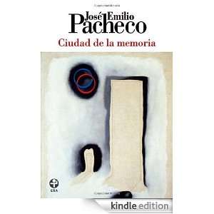la memoria (Poemas 1986 1989) (Spanish Edition) José Emilio Pacheco 