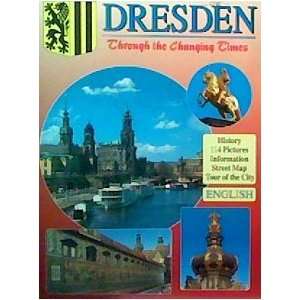  Dresden Through the Changing Times S. Mellmann Books