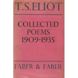  Collected poems, 1909 1935 T. S Eliot Books