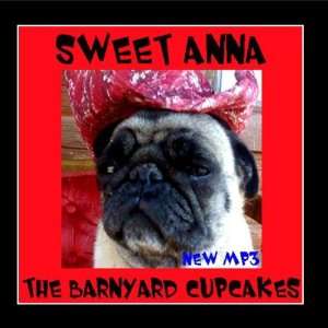  Sweet Anna The Barnyard Cupcakes Music