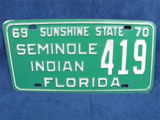 1969 Florida State License Plate Seminole Indian #419  
