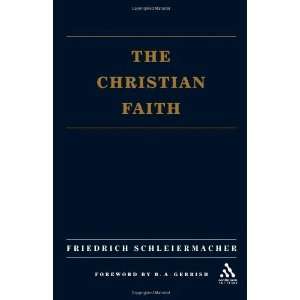    Christian Faith [Paperback] Friedrich Schleiermacher Books