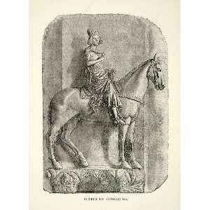 1898 Wood Engraving Horse Statue Conrad III Equestrian Germany King 