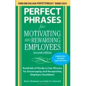  Perfect Phrases for Motivating and Rewarding Employees 