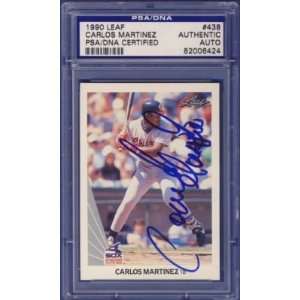  1990 Leaf CARLOS MARTINEZ #438 Signed Card PSA/DNA Sports 
