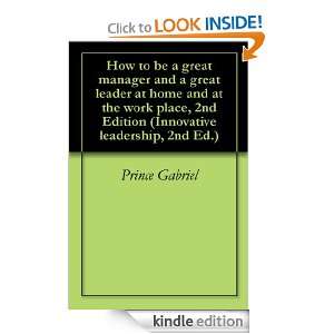   Innovative leadership, 2nd Ed.) Prince Gabriel  Kindle