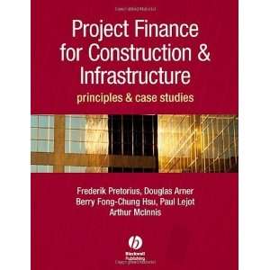  Project Finance for Construction and Infrastructure 
