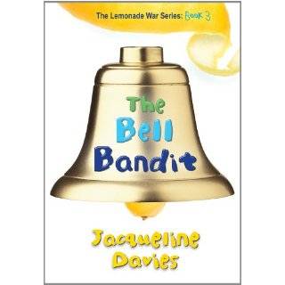   Bandit (The Lemonade War Series) by Jacqueline Davies (May 1, 2012