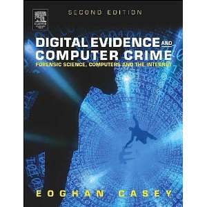  Digital Evidence and Computer Crime (text only) 2nd(Second 